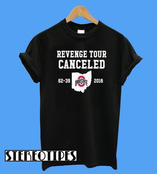 Ohio State Revenge Tour Canceled T-Shirt