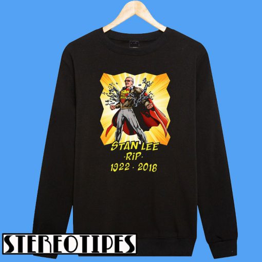 Stan Lee In Loving Memory Sweatshirt