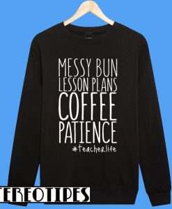 Teacher Life All Star Teacher Sweatshirt