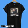 What Is A Yute My Cousin Vinny T-Shirt