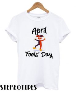 April Fools Day 1st April T shirt