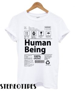 Human Being T shirt