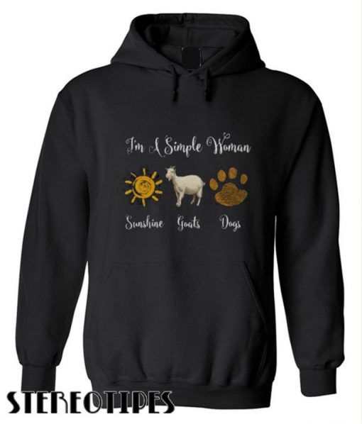 I’m A Simple Woman Love Sunshine Goats And Dog Shi Stylish Hoodie