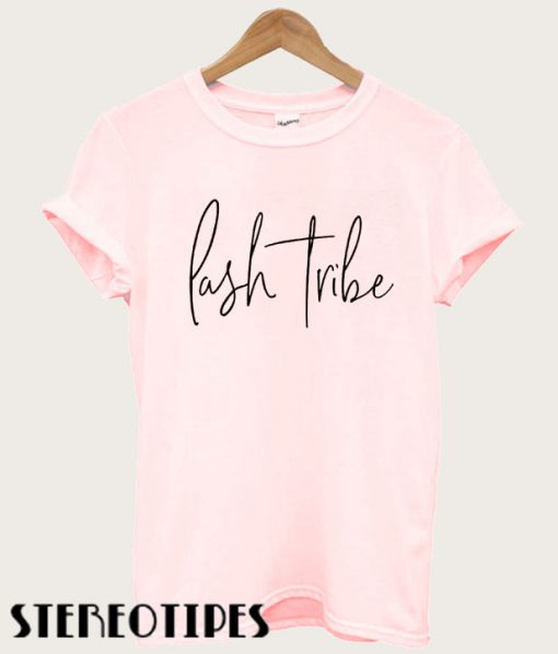 Lash Tribe T shirt