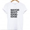 Mayor Boot Edge Edge Trending T shirt