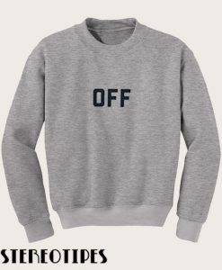 Off Sweatshirt