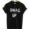 Swag Up T shirt