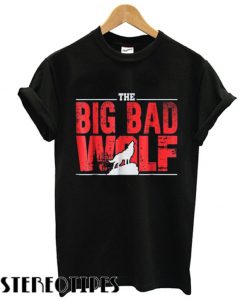 The Big Bad Wolf T shirt