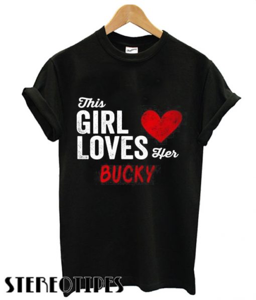 This Girl Loves her BUCKY Personalized T shirt