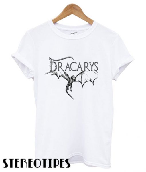 Dracarys T shirt