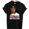 Nipsey Hussle Rest In Peace T shirt