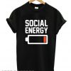 Social Energy T shirt