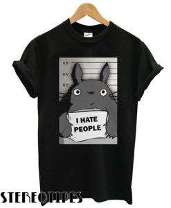 Totoro I hate people T shirt