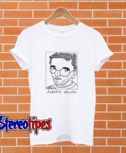 Badly Drawn Roberto Bolano Unisex T shirt