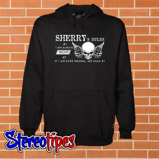 Sherry’s Rules Hoodie