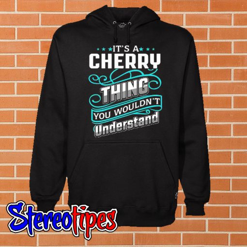 Cherry Thing Hoodie