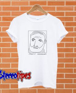 Badly Drawn Ernest Hemingway T shirt