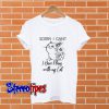 Sorry I Can’t I have Plans Cat Light T shirt