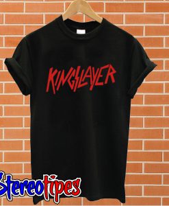 Kingslayer T shirt