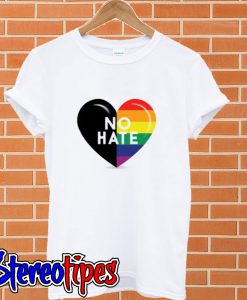 No Hate LGBT T shirt