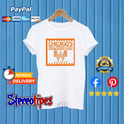 Chicago Whataburger T shirt