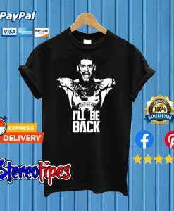Conor Mcgregor I’Ll Be Back The Notorious Khabib T shirt