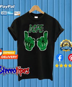 Dope Marijuana T shirt