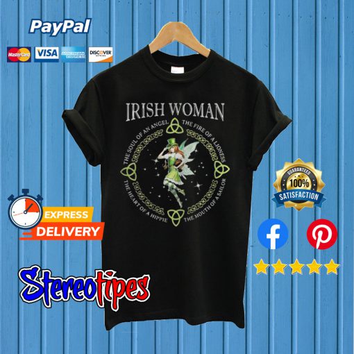 Irish Woman The Soul Of An Angel The Fire Of a Lioness T shirt