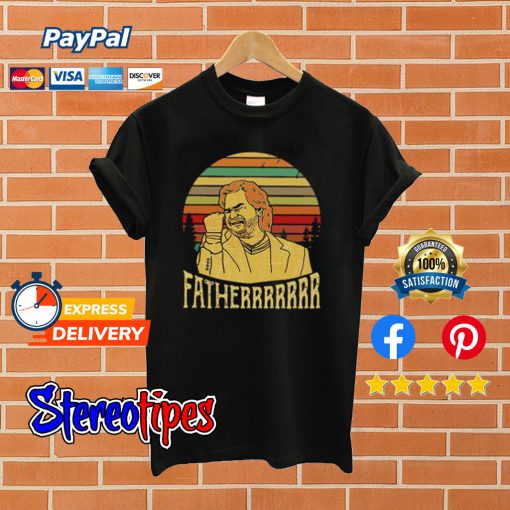 Sunset Matt Berry Fatherrrrrrr T shirt