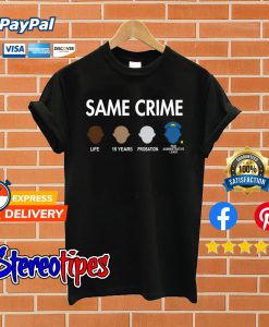 Colin Kaepernick Same Crime T shirt