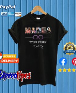 Madea Tyler Perry T shirt