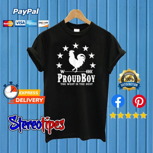 Proud Boy The West Is The Best Black T shirt