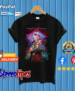 Stranger Things 3 Poster One Summer Can Change Everything T shirt