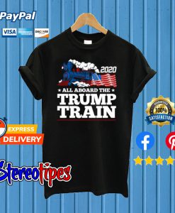 Trump Train 2020 T shirt