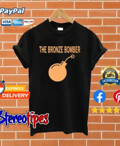 The Bronze Bomber T shirt