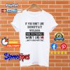 If Dont Like Deontay Wilder Boxer T shirt