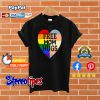 Free Mom Hugs Pride T shirt