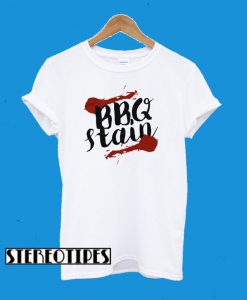 BBQ Stain T-Shirt