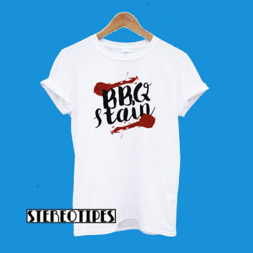 BBQ Stain T-Shirt