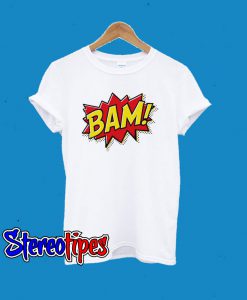 Bam T-Shirt