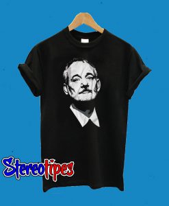 Bill Fucking Murray T-Shirt