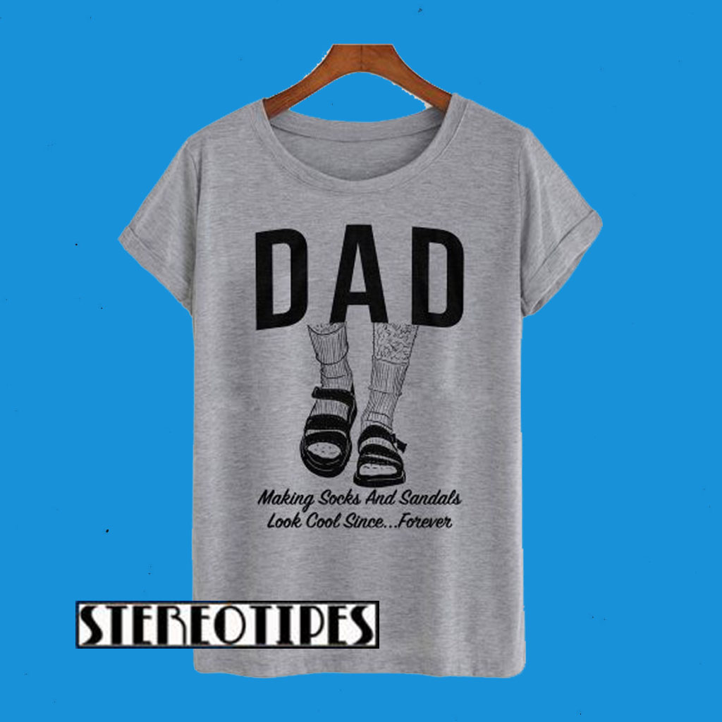 Cringey Shirt Dad Socks And Sandals Dad T-Shirt