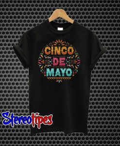 Cinco De Mayo T-Shirt