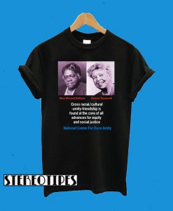 Mary McLeod Bethune-Eleanor Roosevelt T-Shirt