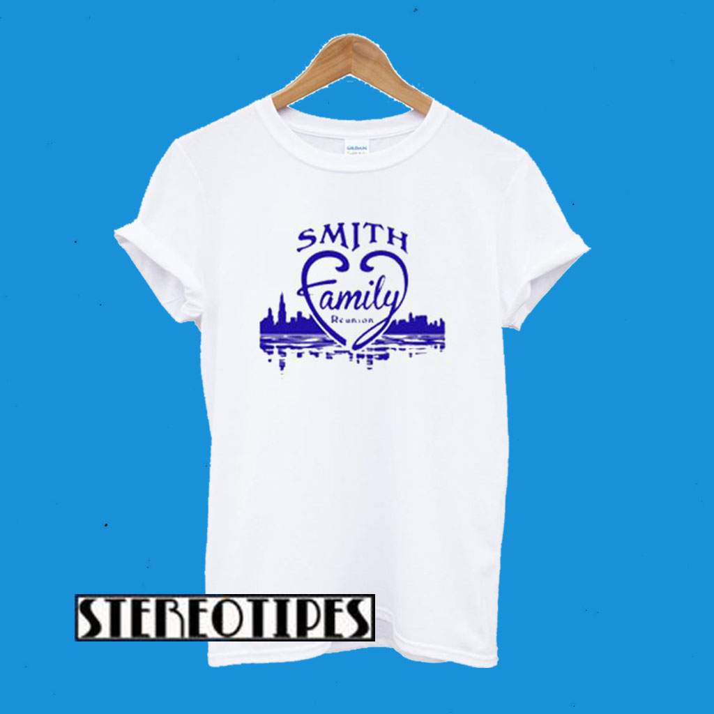 Smith Family Reunion T-Shirt