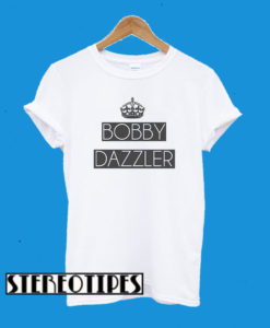 Spoilt Rotten Bobby Dazzler T-Shirt