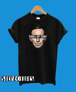 Times Up Tony T-Shirt