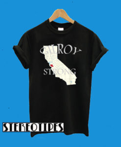 Gilroy Strong T-Shirt