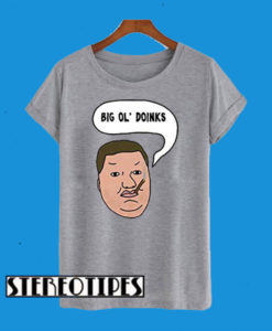 Mens Big Ol’ Doinks T-Shirt