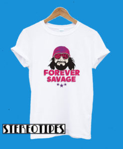 Randy Savage Forever P By 500 Level T-Shirt